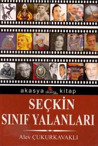 Seçkin Sınıf Yalanları - İkinci El Kitap