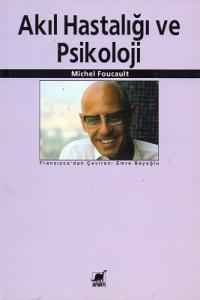 Akıl Hastalığı ve Psikoloji Akıl Hastalığı ve Psikoloji