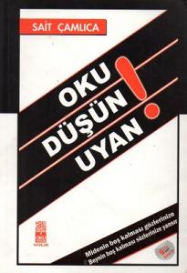 Oku Düşün Uyan!