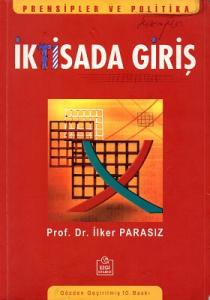 İktisada Giriş Prensipler ve Politika İktisada Giriş Prensipler ve Politika