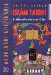 Sosyal Açıdan İslam Tarihi - Hz. Muhammed (s.m) ve İslam'ın İlk Devri Sosyal Açıdan İslam Tarihi - Hz. Muhammed (s.m) ve İslam'ın İlk Devri