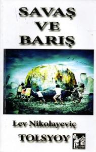 Savaş ve Barış Savaş ve Barış
