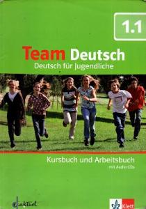 Team Deutsch Für Jugendliche 1.1 Kursbuch Und Arbeitsbuch