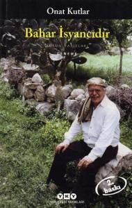 Bahar İsyancıdır Bahar İsyancıdır