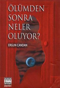 Ölümden Sonra Neler Oluyor? Ölümden Sonra Neler Oluyor?