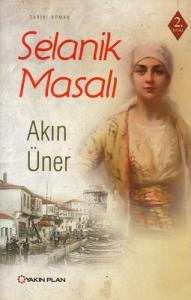 Selanik Masalı Selanik Masalı