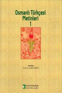 Osmanlı Türkçesi Metinleri 1