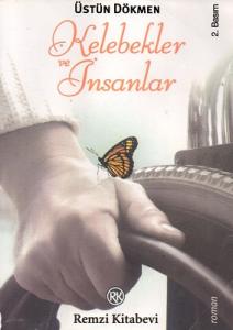 Kelebek ve İnsanlar Kelebek ve İnsanlar