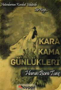 Kara Kama Günlükleri Kara Kama Günlükleri
