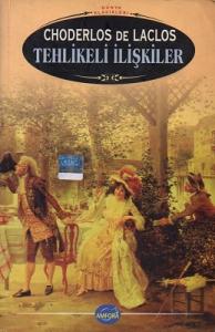 Tehlikeli İlişkiler Tehlikeli İlişkiler