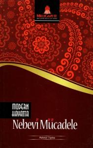 Modern Hayatta Nebevi Mücadele Modern Hayatta Nebevi Mücadele