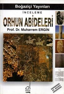 Orhun Abideleri Orhun Abideleri