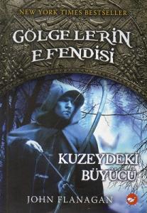 Gölgelerin Efendisi 5 - Kuzeydeki Büyücü