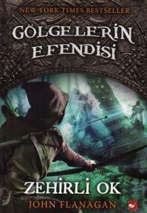 Gölgelerin Efendisi 9 - Zehirli Ok