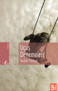Uçuş Denemeleri Uçuş Denemeleri