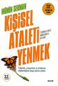 Kişisel Ataleti Yenmek Kişisel Ataleti Yenmek