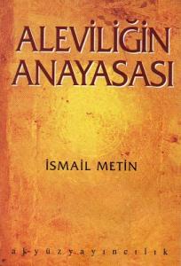 Aleviliğin Anayasası Aleviliğin Anayasası