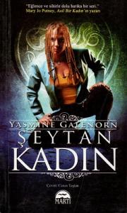 Şeytan Kadın - Ayın Kardeşliği Serisi 6. Kitap Şeytan Kadın - Ayın Kardeşliği Serisi 6. Kitap