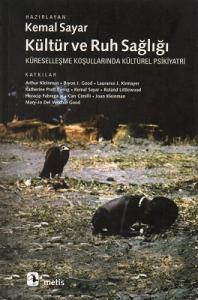 Kültür ve Ruh Sağlığı Kültür ve Ruh Sağlığı