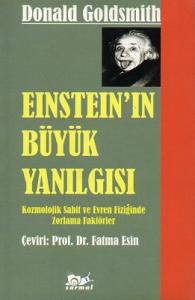 Einstein'in Büyük Yanılgısı Einstein'in Büyük Yanılgısı