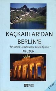 Kaçkarlar'dan Berlin'e Kaçkarlar'dan Berlin'e