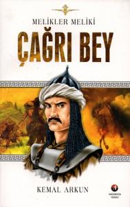 Çağrı Bey Melikler Meliki Çağrı Bey Melikler Meliki