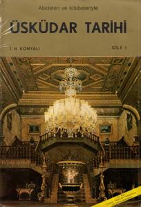 Abideler ve Kitabeleriyle Üsküdar Tarihi 2 Cilt Takım Eser