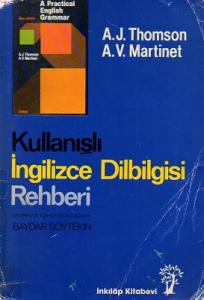 Kullanışlı İngilizce Dilbilgisi Rehberi Kullanışlı İngilizce Dilbilgisi Rehberi