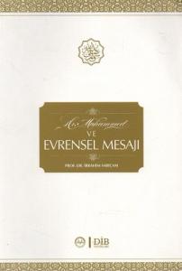 Hz. Muhammed ve Evrensel Mesajı