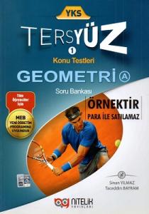 YKS Geometri A Tersyüz Soru Bankası Konu Testleri YKS Geometri A Tersyüz Soru Bankası Konu Testleri