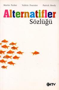 Alternatifler Sözlüğü Alternatifler Sözlüğü