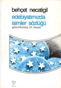 Edebiyatımızda İsimler Sözlüğü