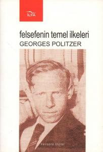 Felsefenin Temel İlkeleri Felsefenin Temel İlkeleri