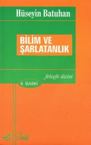 Bilim ve Şarlatanlık Bilim ve Şarlatanlık