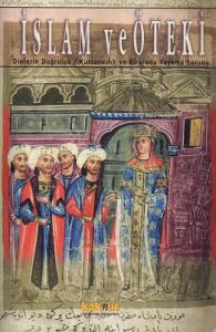 İslam ve Öteki İslam ve Öteki