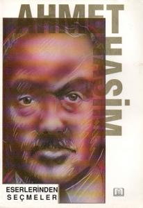 Ahmet Haşim Eserlerinden Seçmeler Ahmet Haşim Eserlerinden Seçmeler