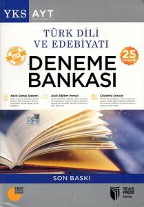 YKS AYT Türk Dili ve Edebiyatı Denem Bankası 25 Deneme Teas Press Eğitim YKS AYT Türk Dili ve Edebiyatı Denem Bankası 25 Deneme Teas Press Eğitim