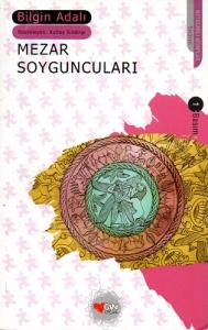 Mezar Soyguncuları Mezar Soyguncuları