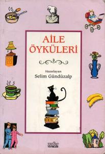 Aile Öyküleri Aile Öyküleri