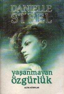 Yaşanmayan Özgürlük Yaşanmayan Özgürlük