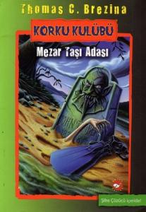 Korku Kulübü 7 - Mezar Taşı Adası Korku Kulübü 7 - Mezar Taşı Adası