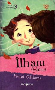 İlham Öyküleri İlham Öyküleri