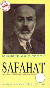 Safahat - Safahat'ı Teşkil Eden Yedi Kitabın Tam Metni İle Safahat Dışında Kalmış Bir Kısım Şiirleri - Cep Boy Safahat - Safahat'ı Teşkil Eden Yedi Kitabın Tam Metni İle Safahat Dışında Kalmış Bir Kısım Şiirleri - Cep Boy