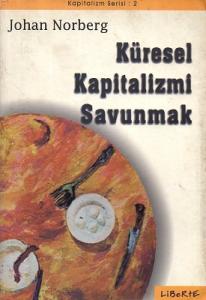 Küresel Kapitalizmi Savunmak Küresel Kapitalizmi Savunmak