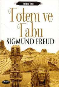 Totem ve Tabu Totem ve Tabu