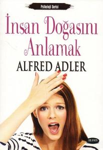 İnsanın Doğasını Anlamak İnsanın Doğasını Anlamak