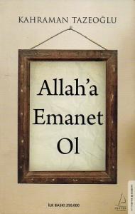 Allah'a Emanet Ol Allah'a Emanet Ol