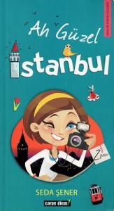 Ah Güzel İstanbul Ah Güzel İstanbul
