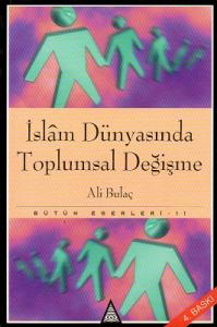 İslam Dünyasında Toplumsal Değişme
