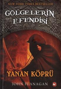 Gölgelerin Efendisi 2 - Yanan Köprü